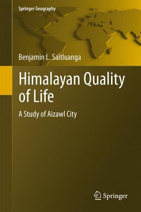 Saitluanga | Himalayan Quality of Life | Buch | 978-3-319-53779-5 | sack.de