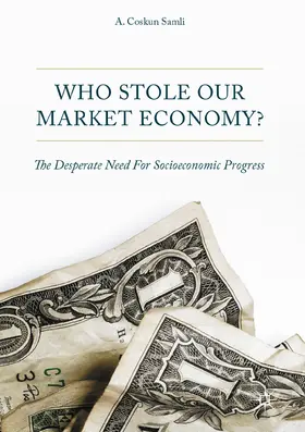 Samli | Who Stole Our Market Economy? | E-Book | www.sack.de