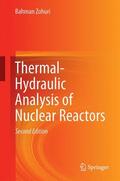 Zohuri |  Thermal-Hydraulic Analysis of Nuclear Reactors | Buch |  Sack Fachmedien