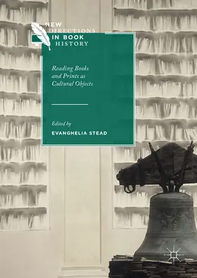 Stead | Reading Books and Prints as Cultural Objects | E-Book | www.sack.de