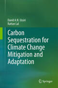 Ussiri / Lal |  Carbon Sequestration for Climate Change Mitigation and Adaptation | eBook | Sack Fachmedien