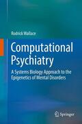 Wallace |  Computational Psychiatry | Buch |  Sack Fachmedien