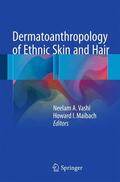 Maibach / Vashi |  Dermatoanthropology of Ethnic Skin and Hair | Buch |  Sack Fachmedien