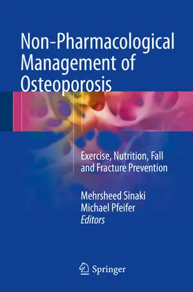 Sinaki / Pfeifer |  Non-Pharmacological Management of Osteoporosis | eBook | Sack Fachmedien