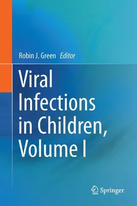 Green |  Viral Infections in Children, Volume I | Buch |  Sack Fachmedien