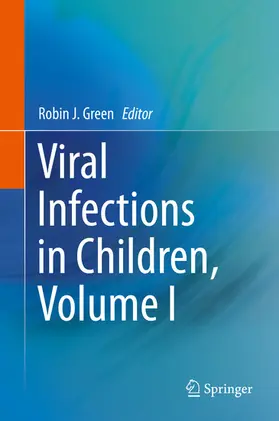 Green |  Viral Infections in Children, Volume I | eBook | Sack Fachmedien
