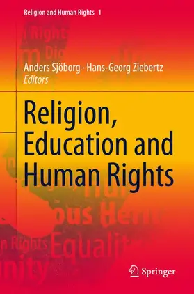 Ziebertz / Sjöborg |  Religion, Education and Human Rights | Buch |  Sack Fachmedien