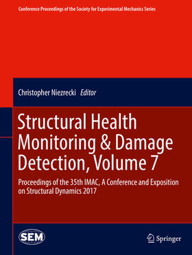 Niezrecki | Structural Health Monitoring & Damage Detection, Volume 7 | E-Book | sack.de