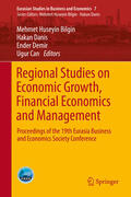 Bilgin / Danis / Demir |  Regional Studies on Economic Growth, Financial Economics and Management | eBook | Sack Fachmedien