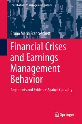 Franceschetti | Financial Crises and Earnings Management Behavior | E-Book | sack.de