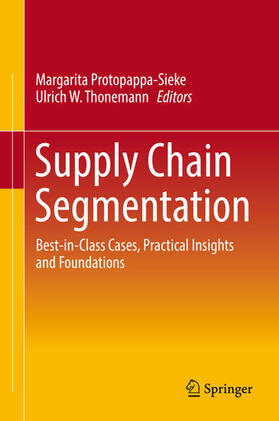 Protopappa-Sieke / Thonemann | Supply Chain Segmentation | E-Book | sack.de