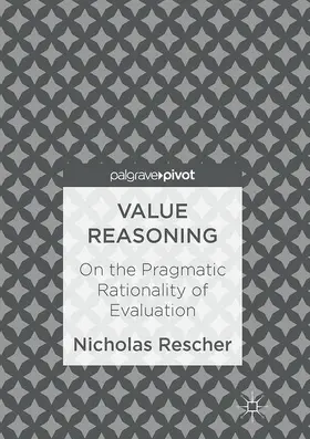 Rescher |  Value Reasoning | Buch |  Sack Fachmedien