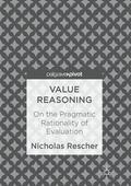 Rescher |  Value Reasoning | Buch |  Sack Fachmedien