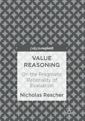 Rescher | Value Reasoning | E-Book | sack.de