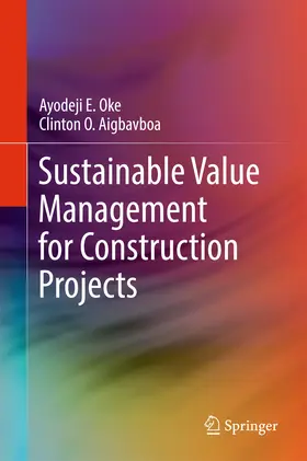 Oke / Aigbavboa |  Sustainable Value Management for Construction Projects | eBook | Sack Fachmedien