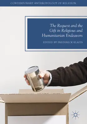 Klaits | The Request and the Gift in Religious and Humanitarian Endeavors | E-Book | www.sack.de