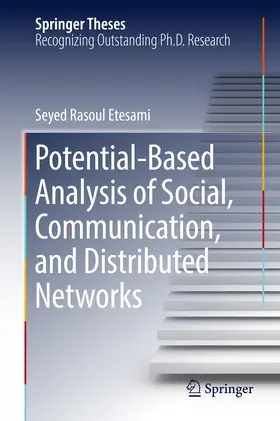Etesami | Potential-Based Analysis of Social, Communication, and Distributed Networks | E-Book | www.sack.de