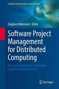 Mahmood |  Software Project Management for Distributed Computing | Buch |  Sack Fachmedien