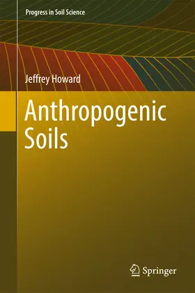 Howard |  Anthropogenic Soils | eBook | Sack Fachmedien