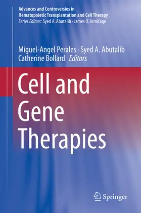 Perales / Abutalib / Bollard |  Cell and Gene Therapies | eBook | Sack Fachmedien