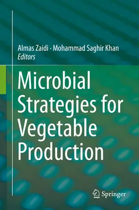 Zaidi / Khan | Microbial Strategies for Vegetable Production | E-Book | www.sack.de