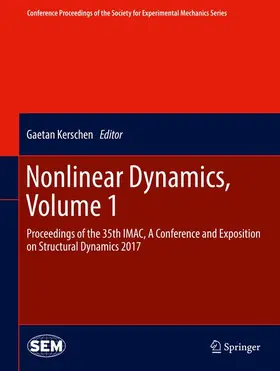 Kerschen | Nonlinear Dynamics, Volume 1 | Buch | 978-3-319-54403-8 | sack.de