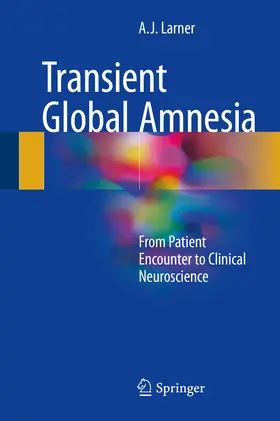 Larner |  Transient Global Amnesia | eBook | Sack Fachmedien