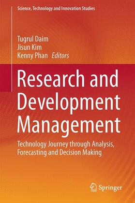 Daim / Phan / Kim |  Research and Development Management | Buch |  Sack Fachmedien