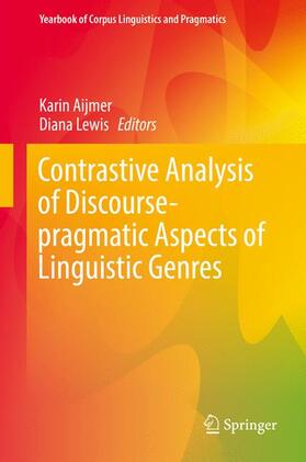 Lewis / Aijmer |  Contrastive Analysis of Discourse-pragmatic Aspects of Linguistic Genres | Buch |  Sack Fachmedien