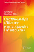 Aijmer / Lewis |  Contrastive Analysis of Discourse-pragmatic Aspects of Linguistic Genres | eBook | Sack Fachmedien