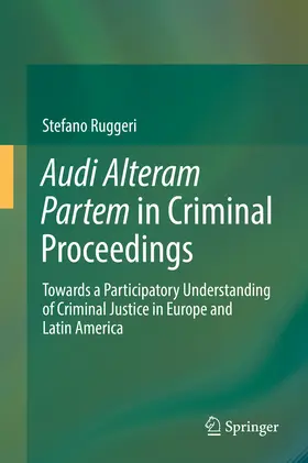 Ruggeri | Audi Alteram Partem in Criminal Proceedings | E-Book | www.sack.de