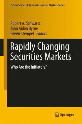 Schwartz / Byrne / Stempel | Rapidly Changing Securities Markets | Buch | sack.de