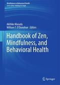 O'Donohue / Masuda |  Handbook of Zen, Mindfulness, and Behavioral Health | Buch |  Sack Fachmedien