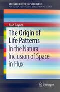 Rayner |  The Origin of Life Patterns | Buch |  Sack Fachmedien
