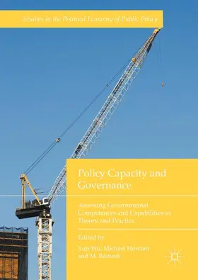 Wu / Ramesh / Howlett | Policy Capacity and Governance | Buch | 978-3-319-54674-2 | www.sack.de