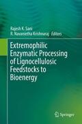 Krishnaraj / Sani |  Extremophilic Enzymatic Processing of Lignocellulosic Feedstocks to Bioenergy | Buch |  Sack Fachmedien