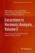 Balan / Benedetto / Okoudjou |  Excursions in Harmonic Analysis, Volume 5 | Buch |  Sack Fachmedien