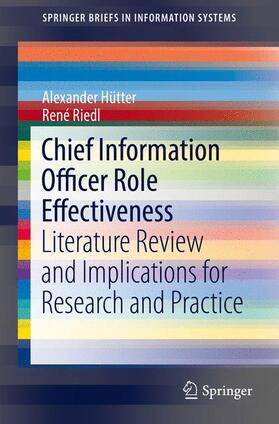 Hütter / Riedl |  Chief Information Officer Role Effectiveness | Buch |  Sack Fachmedien