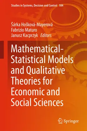 Hošková-Mayerová / Hosková-Mayerová / Maturo |  Mathematical-Statistical Models and Qualitative Theories for Economic and Social Sciences | eBook | Sack Fachmedien