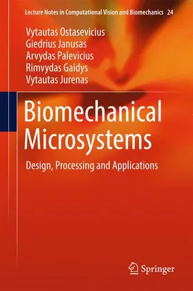 Ostasevicius / Janusas / Jurenas |  Biomechanical Microsystems | Buch |  Sack Fachmedien