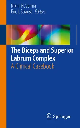 Verma / Strauss |  The Biceps and Superior Labrum Complex | Buch |  Sack Fachmedien