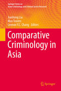 Liu / Travers / Chang |  Comparative Criminology in Asia | eBook | Sack Fachmedien