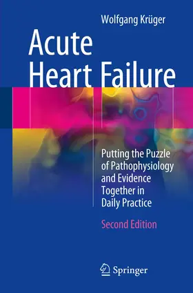 Krüger | Acute Heart Failure | Buch | 978-3-319-54971-2 | www.sack.de