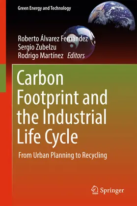 Álvarez Fernández / Zubelzu / Martínez | Carbon Footprint and the Industrial Life Cycle | E-Book | sack.de