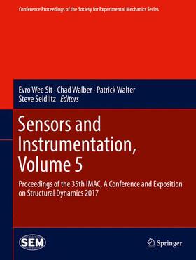 Wee Sit / Walber / Walter |  Sensors and Instrumentation, Volume 5 | Buch |  Sack Fachmedien