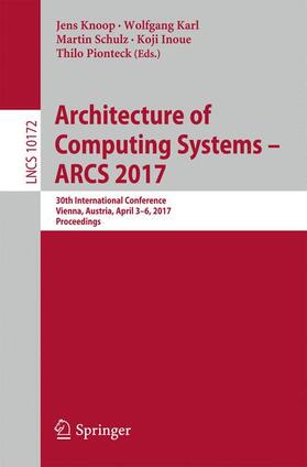 Knoop / Karl / Pionteck | Architecture of Computing Systems - ARCS 2017 | Buch | sack.de