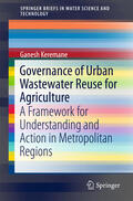 Keremane |  Governance of Urban Wastewater Reuse for Agriculture | eBook | Sack Fachmedien