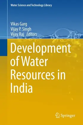 Garg / Raj / Singh |  Development of Water Resources in India | Buch |  Sack Fachmedien