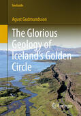Gudmundsson |  The Glorious Geology of Iceland's Golden Circle | eBook | Sack Fachmedien