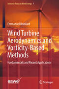 Branlard |  Wind Turbine Aerodynamics and Vorticity-Based Methods | eBook | Sack Fachmedien